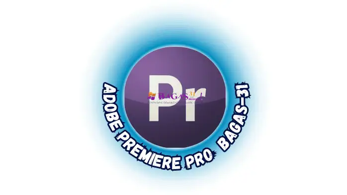 Download Adobe Premiere Pro Bagas 31 Activated For Life