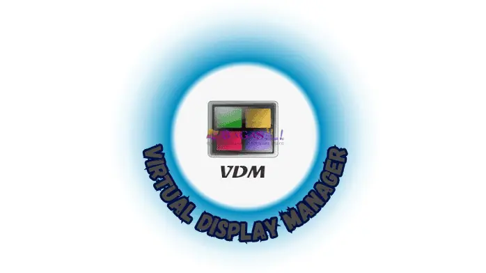 Download Virtual Display Manager Bagas 31