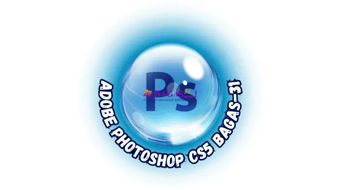 Adobe Photoshop CS5 Bagas31​ Download Terbaru Activated