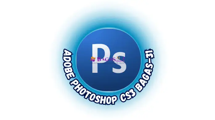 Portable Adobe Photoshop CS3 Full Version Terbaru