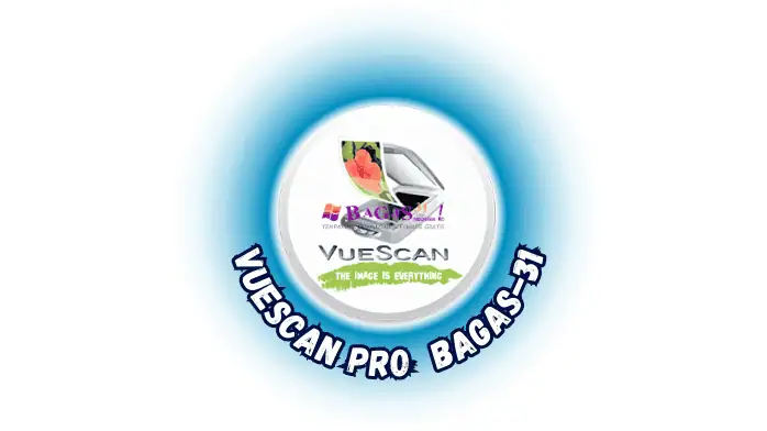 Vuescan Kuyhaa​ Full Version Terbaru Full Activated